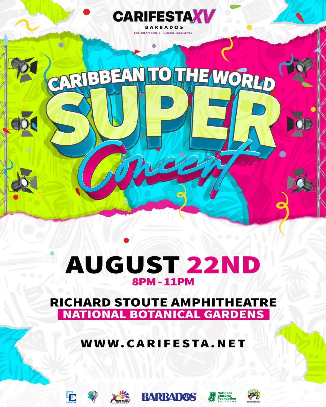 CARIFESTA XV - Super Concert 1 - Caribbean to the World