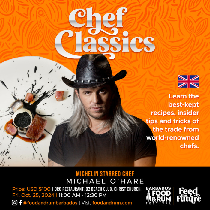 Barbados Food & Rum Festival - Chef Classics (featuring Chef Michael O'Hare)